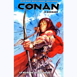 Conan le barbare : Tome 1, La reine de la côte noire