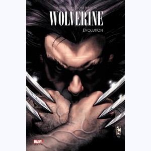 Wolverine : Tome 1, Evolution
