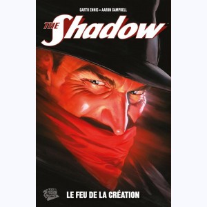 The Shadow : Tome 1, Le feu de la création