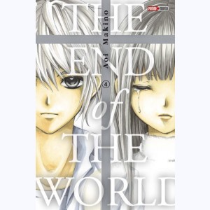 The end of the World : Tome 4