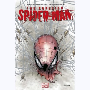 The Superior Spider-Man : Tome 6, La nation bouffon