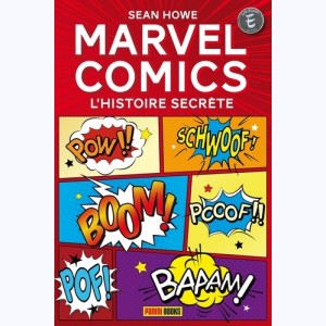 Marvel, Marvel Comics - L'histoire secrète
