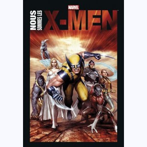 X-Men, Nous sommes les X-Men : 