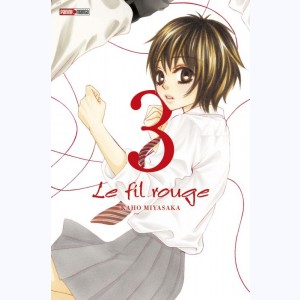 Le fil rouge : Tome 3