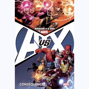 Avengers : Tome 2, Avengers vs X-Men - Conséquences