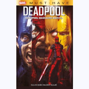 Deadpool, Deadpool Massacre Marvel : 