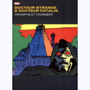Docteur Strange, Docteur Strange & Docteur Fatalis - Triomphe et Tourment