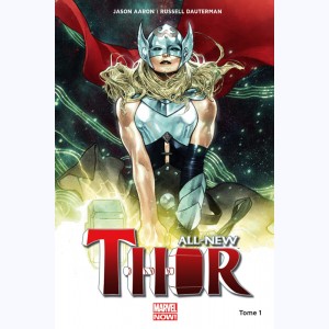 All-New Thor : Tome 1, Le tonnerre dans les veines
