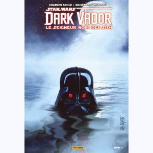 Star Wars - Dark Vador : Le Seigneur Noir des Sith : Tome 3, Mers de feu