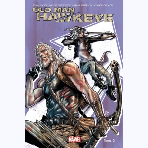 Old Man Hawkeye : Tome 2, Justice Aveugle