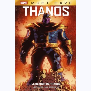 Thanos : Tome 1, Le retour de Thanos : 