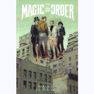 The Magic Order : Tome 1
