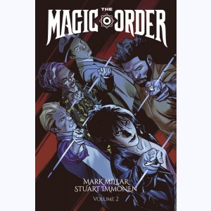 The Magic Order : Tome 2