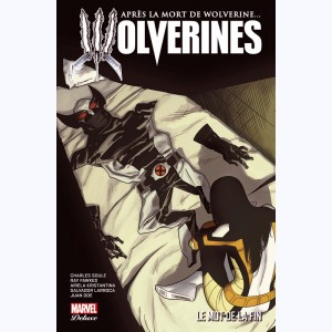 Wolverines : Tome 3, Le mot de la fin
