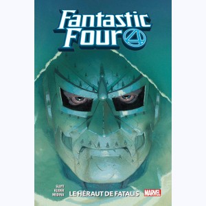 Fantastic Four : Tome 3, Le héraut de Fatalis