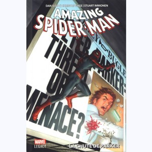 Amazing Spider-Man : Tome 1, La chute de Parker