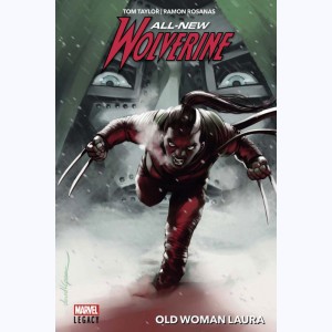 All-New Wolverine : Tome 2, Old Woman Laura