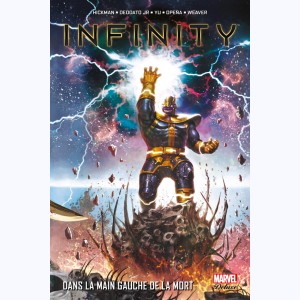 Infinity : Tome 2, Dans la main gauche de la mort