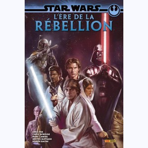 Star Wars : L'ère de la Rébellion : Tome 1 & 2, Intégrale