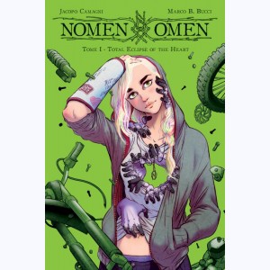 Nomen Omen : Tome 1, Total eclipse of the heart