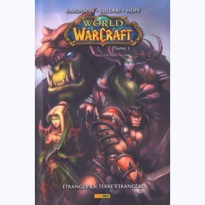 World of Warcraft, Étranger en terre étrangère