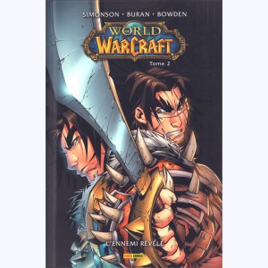 World of Warcraft, L'ennemi révélé
