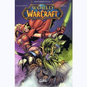 World of Warcraft, Deuxième Cycle