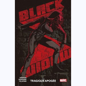 Black Widow : Tome 2, Tragique apogée