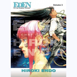 Eden - It's an Endless World ! : Tome 3, Perfect Edition