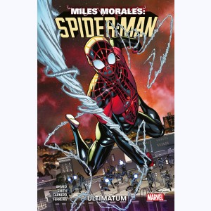 Miles Morales : Tome 1, Spider-Man : Ultimatum