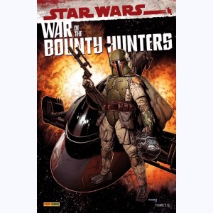 Star Wars - War of the Bounty Hunters : Tome 1/5 : 