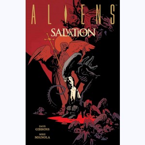 Aliens : Tome 2, Salvation