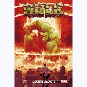 Hulk, L'écrasonaute