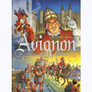 Avignon, De la préhistoire à Clément VI