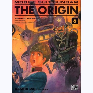 Mobile Suit Gundam - The Origin : Tome 6, Rambal Ral - 2e partie
