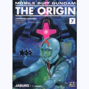 Mobile Suit Gundam - The Origin : Tome 7, Jaburo - 1re partie