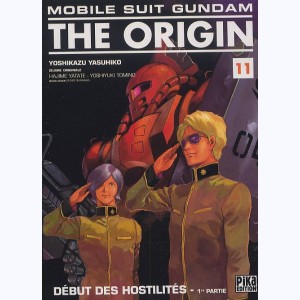Mobile Suit Gundam - The Origin : Tome 11, Début des hostilités - 1re partie