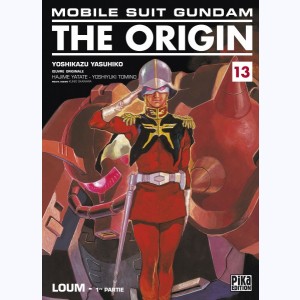 Mobile Suit Gundam - The Origin : Tome 13, Loum - 1re partie