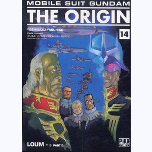 Mobile Suit Gundam - The Origin : Tome 14, Loum - 2e partie