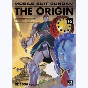 Mobile Suit Gundam - The Origin : Tome 16, Odessa - 2e partie