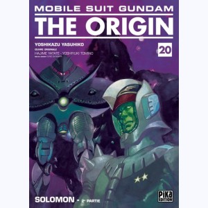 Mobile Suit Gundam - The Origin : Tome 20, Solomon - 2e partie