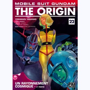 Mobile Suit Gundam - The Origin : Tome 22, Un rayonnement cosmique - 2e partie