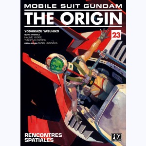 Mobile Suit Gundam - The Origin : Tome 23, Rencontres spatiales