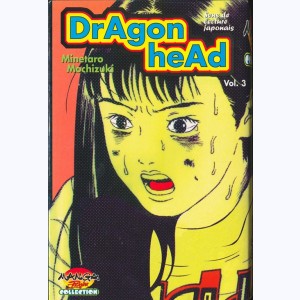 Dragon Head : Tome 3