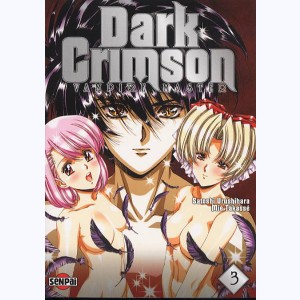 Dark Crimson, vampire master : Tome 3