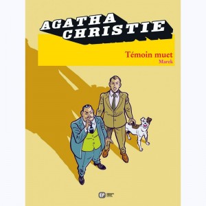 Agatha Christie : Tome 17, Témoin muet