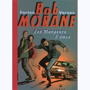 Bob Morane : Tome 78, Les Mangeurs d'âmes