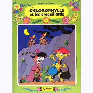 4 : Chlorophylle : Tome 14, Les Croquillards