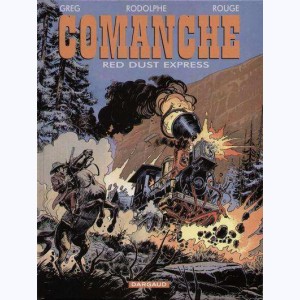 Comanche : Tome 15, Red Dust express : 