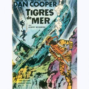 Dan Cooper : Tome 12, Tigres de mer : 